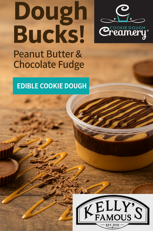 Kelly's Famous Edible Cookie Dough - 10oz - Dough Bucks! (Peanut Butter & Fudge)